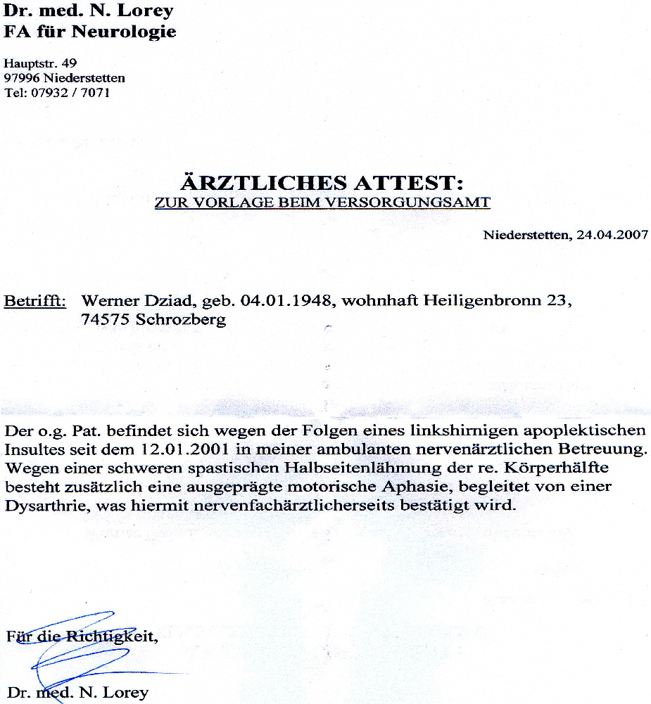Ärztliches Attest von H.Dr. Lorey Neurologe